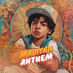 Madiyan Anthem-AD0oBhVqWGQ