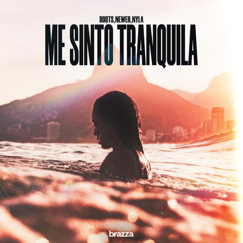 Me Sinto Tranquila - Extended