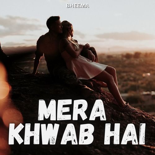 Mera Khwab Hai