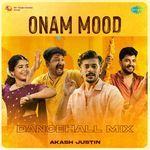 Onam Mood - Dancehall Mix