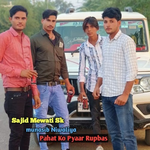 Pahat Ko Pyaar Rupbas