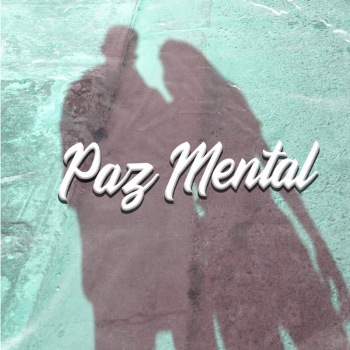 Paz Mental cover art