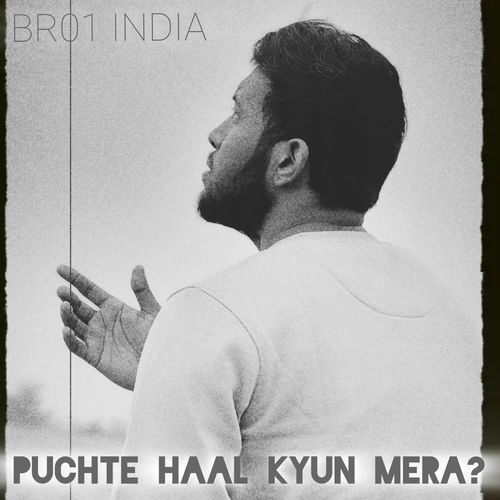 Puchte Haal Kyun Mera ?