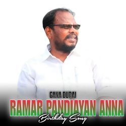 RAMAR PANDIAYAN ANNA BIRTHDAY SONG