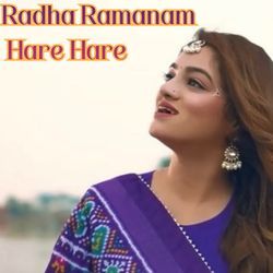 Radha Ramanam Hare Hare