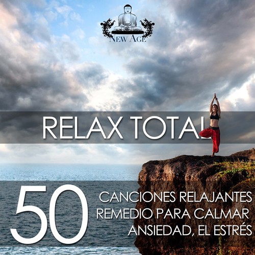 Relax Total - 50 Canciones Relajantes y Música Instrumental como Remedio para Calmar la Ansiedad, el Estrés y la Ira