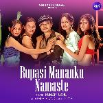 Rupasi Mananku Namaste
