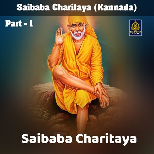 Saibaba Charitaya-, Pt. 1