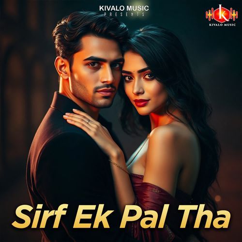 Sirf Ek Pal Tha