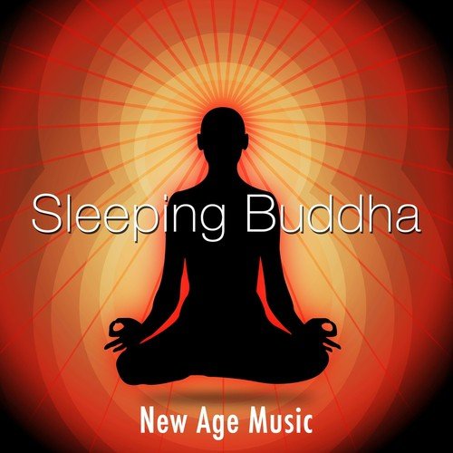 Sleeping Buddha - Discover our New Age Music to Sleep Better at Night