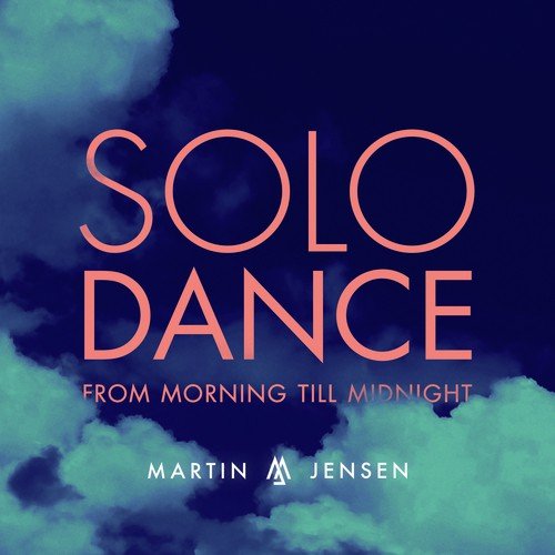 Solo Dance (From Morning Till Midnight)_poster_image