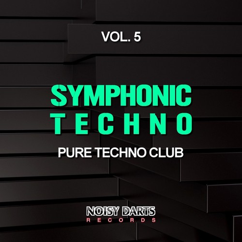 Symphonic Techno, Vol. 5 (Pure Techno Club)
