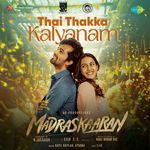 Thai Thakka Kalyanam (From &quot;Madraskaaran&quot;)