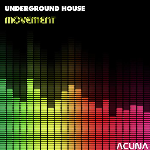 Underground House Movement