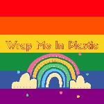 Wrap Me In Plastic (TikTok Remix)