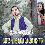 Wraz Ka Be Lata Da Leo Akhtar Si Za Ye Saka Kavama