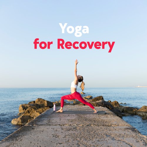 Yoga for Recovery: Breathe In, Balanced, Breathe Out_poster_image