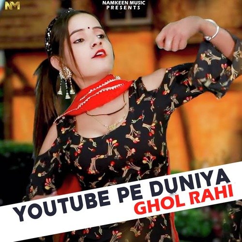 Youtube Pe Duniya Ghol Rahi