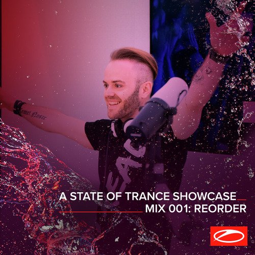 A State Of Trance Showcase - Mix 001: ReOrder