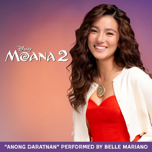 Anong Daratnan (From "Moana 2"/Tagalog Single Version)_poster_image