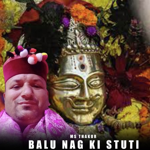 Balu Nag Ki Stuti