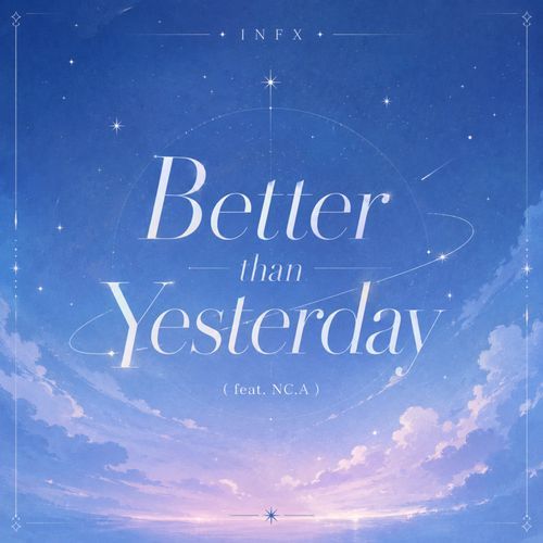 Better than Yesterday