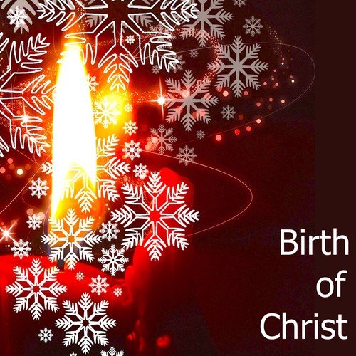 Birth of Christ – Relaxing Calming Christian Music to Celebrate the Rebirth of Jesus