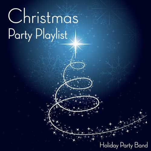 Christmas Party Playlist