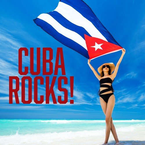 Cuba Rocks!
