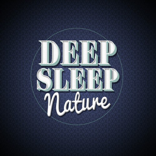 Deep Sleep Nature