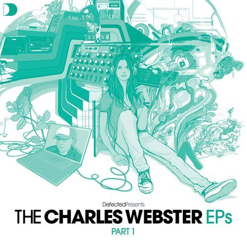 Defected Presents The Charles Webster EPs Pt. 1