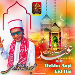 Dekho Aayi Eid Hai-OiYDBRtmXV4