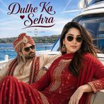 Dulhe Ka Sehra