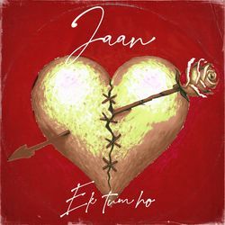 Ek Tum Ho (From 'Jaan")