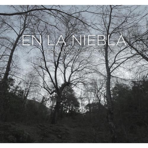 En La Niebla Songs Download Free Online Songs Jiosaavn