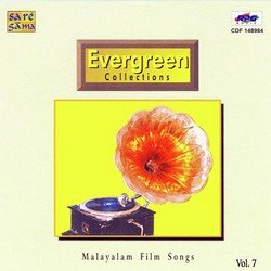 Evergreen Collections Vol 7 Malayalam Film Songs