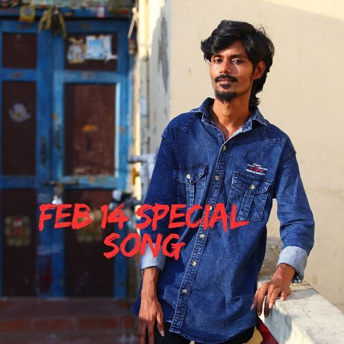 Feb 14 Special Song