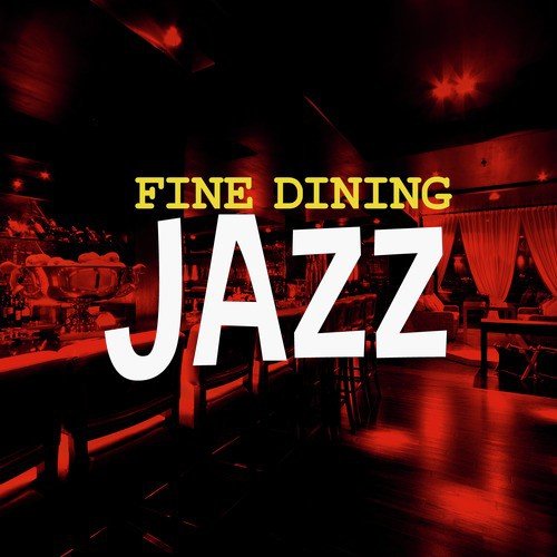Fine Dining Jazz