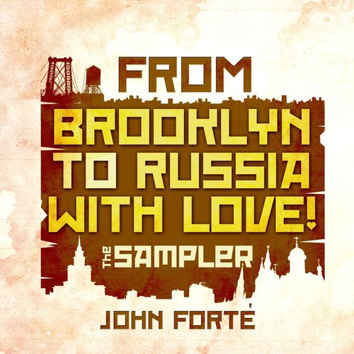 From Brooklyn to Russia With Love! (The Sampler)