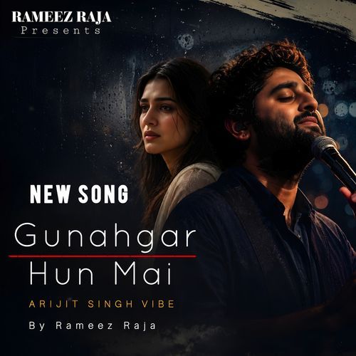 Gunahgar Hu Main - Sad Song