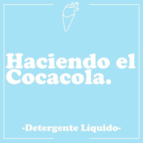 Haciendo El Cocacola cover art