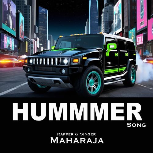 Hummmer Song