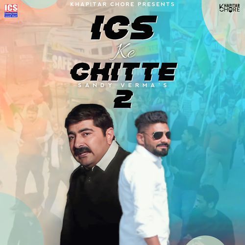 Ics Ke Chitte 2