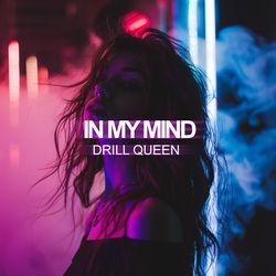 In My Mind (Drill)-RF0CbjoAAEU