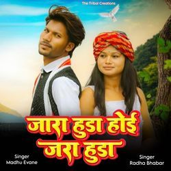 Jara Huda Hoi Jara Huda