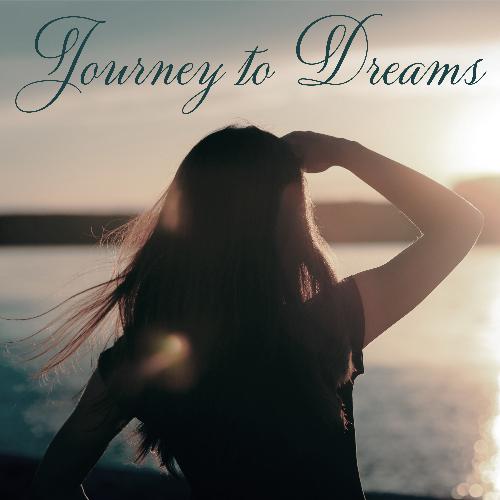 Journey to Dreams – Life is Short Capture Every Moment