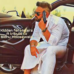 Kiddan Fer Haterz (A Tribute To Sidhu Moosewala)-OCkJUz9ZZ34