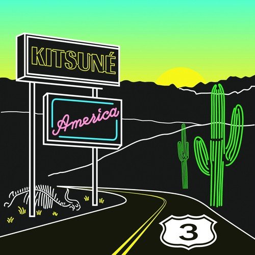 Kitsuné America 3 (Bonus Track Version)