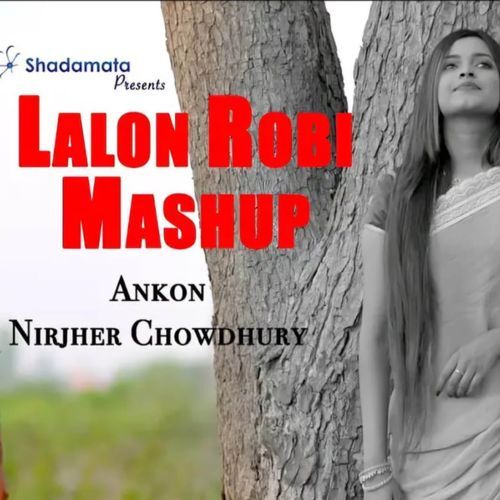 Lalon Robi Mashup