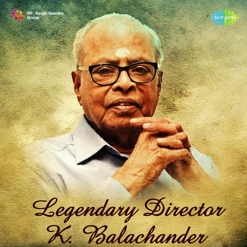 Legendary Directror - K. Balachander